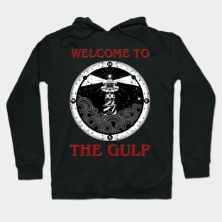 Welcome To The Gulp Lighthouse Hoodie